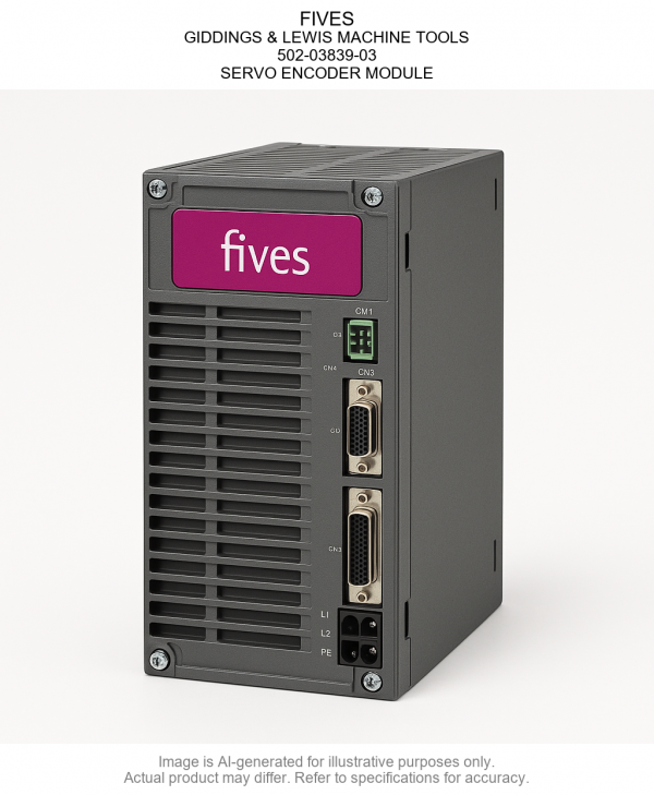502-03839-03.png FIVES; GIDDINGS & LEWIS MACHINE TOOLS; 502-03839-03; SERVO ENCODER MODULE