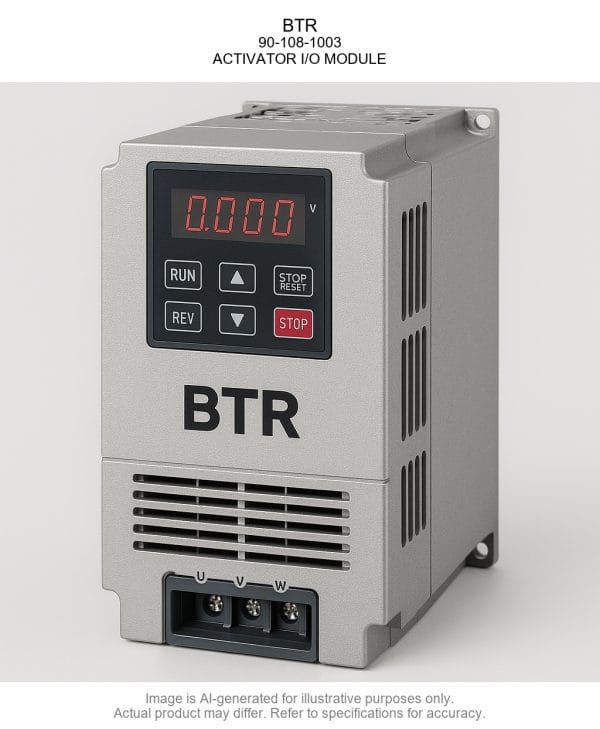 BTR; 90-108-1003; ACTIVATOR I/O MODULE