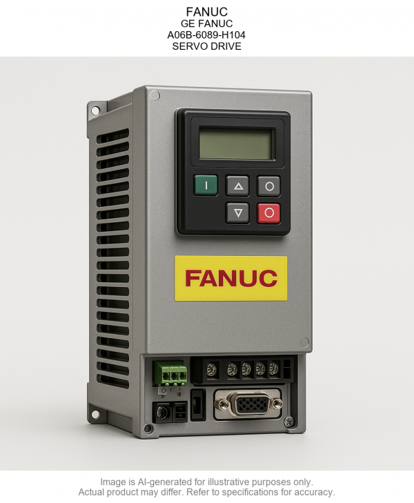 FANUC; GE FANUC; A06B-6089-H104; SERVO DRIVE