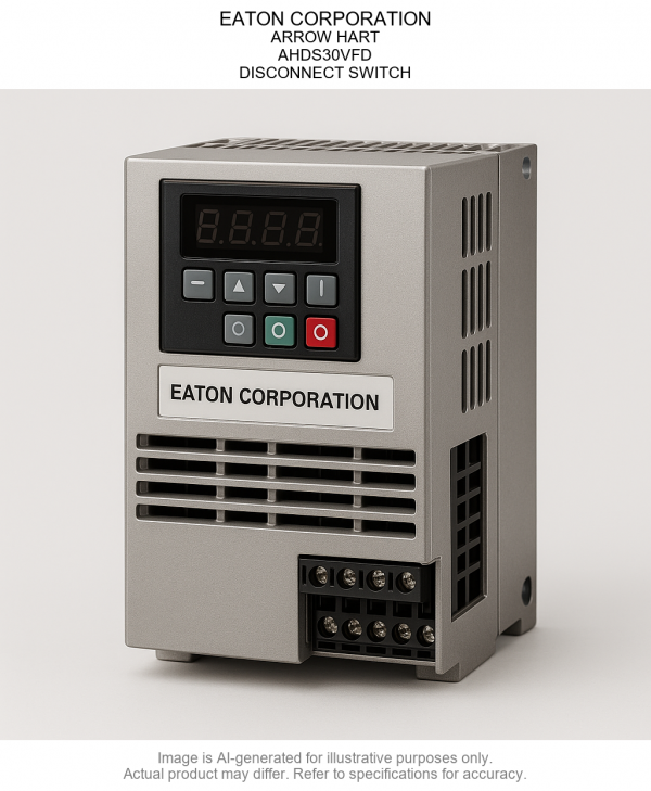 EATON CORPORATION; ARROW HART; AHDS30Variable Frequency Drive; DISCONNECT SWITCH