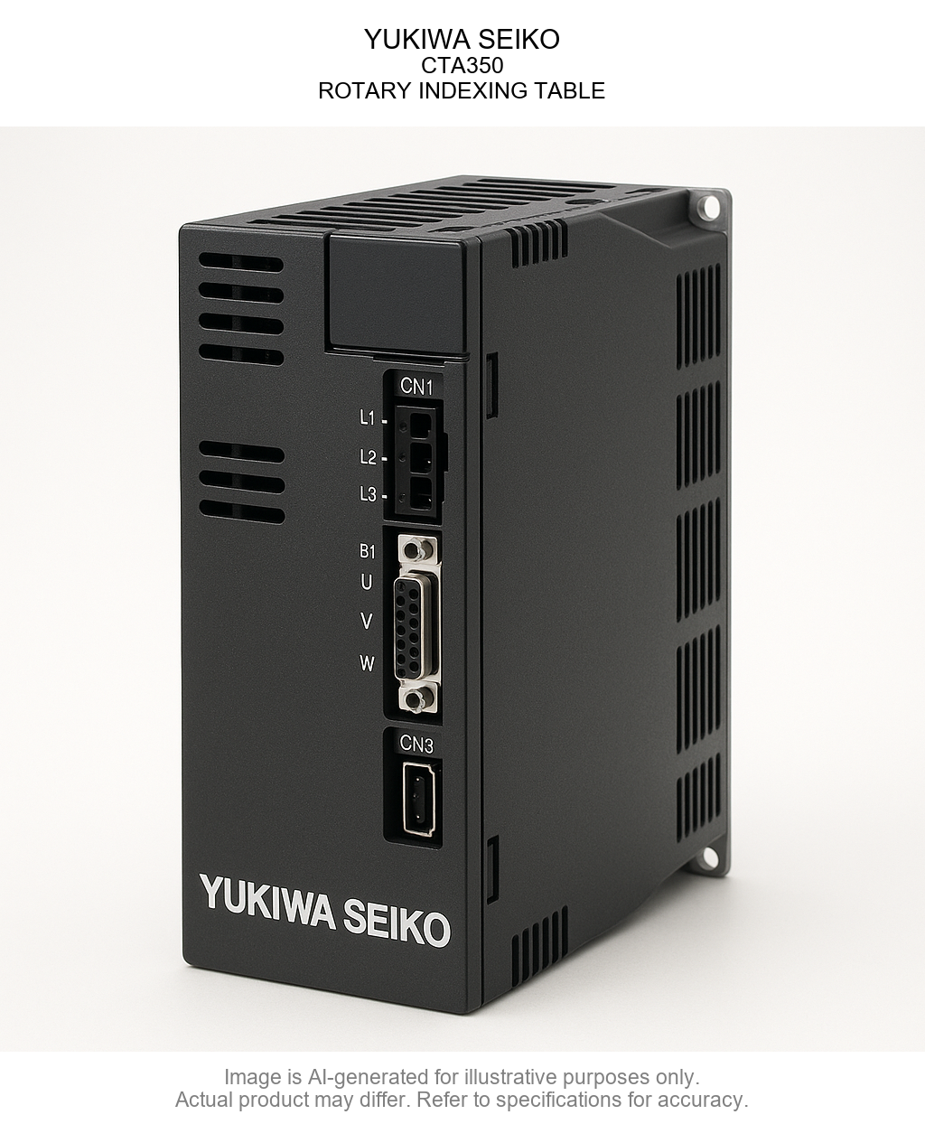 YUKIWA SEIKO; CTA350; ROTARY INDEXING TABLE