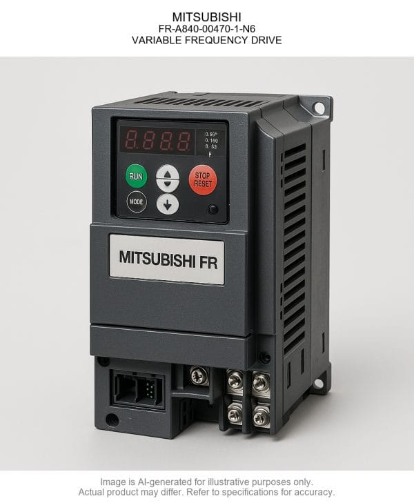 MITSUBISHI; FR-A840-00470-1-N6; VARIABLE FREQUENCY DRIVE