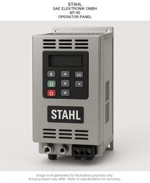 STAHL; SAE ELEKTRONIK GMBH; MT-80; OPERATOR PANEL