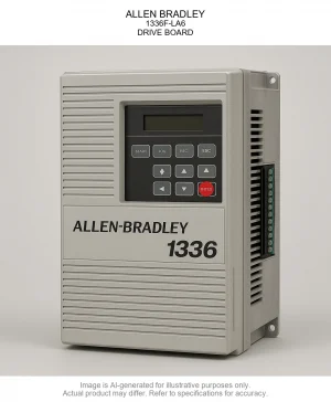 ALLEN BRADLEY; 1336F-LA6; DRIVE BOARD