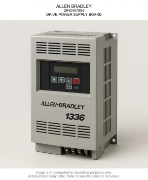 ALLEN BRADLEY; 2945407804; DRIVE POWER SUPPLY BOARD