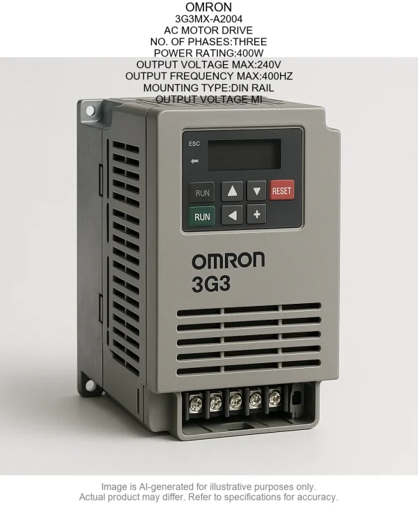 3G3MX-A2004.webp OMRON; 3G3MX-A2004; AC MOTOR DRIVE; NO. OF PHASES:THREE; POWER RATING:400W; OUTPUT VOLTAGE MAX:240V; OUTPUT FREQUENCY MAX:400HZ; MOUNTING TYPE:DIN RAIL; OUTPUT VOLTAGE MI