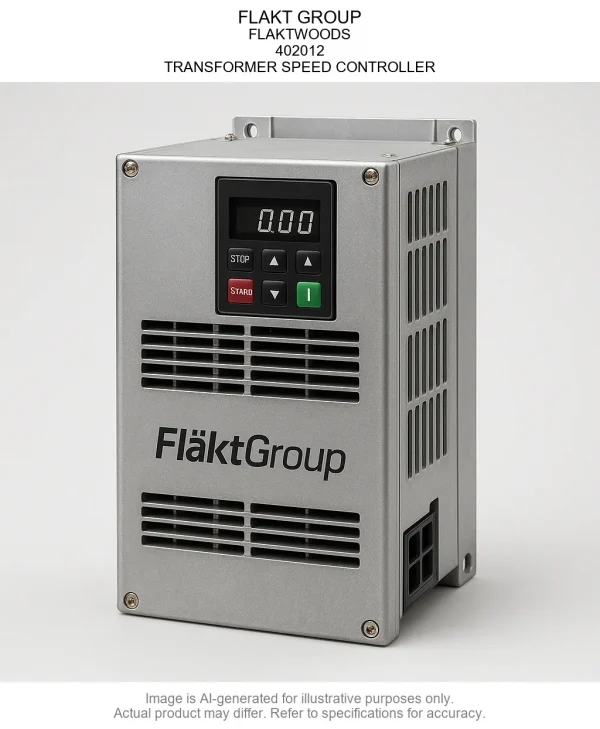 FLAKT GROUP; FLAKTWOODS; 402012; TRANSFORMER SPEED CONTROLLER