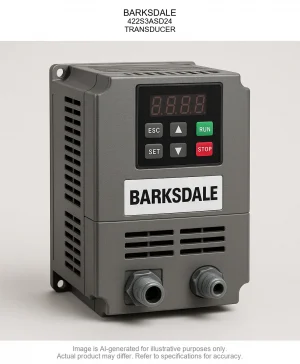 BARKSDALE; 422S3ASD24; TRANSDUCER