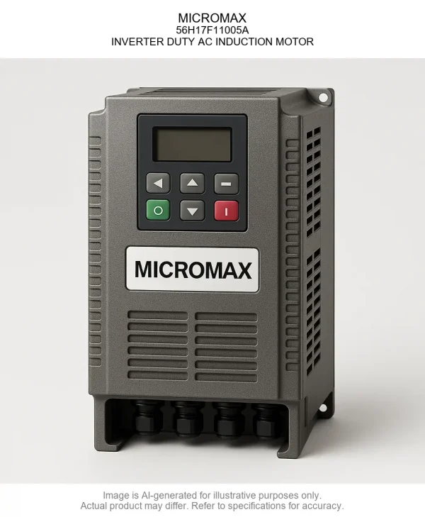 56H17F11005A.webp MICROMAX; 56H17F11005A; INVERTER DUTY AC INDUCTION MOTOR