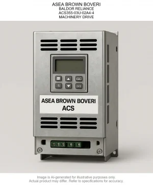 ASEA BROWN BOVERI; BALDOR RELIANCE; ACS355-03U-02A4-4; MACHINERY DRIVE