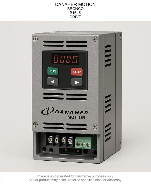 DANAHER MOTION; BRONCO; B161S; DRIVE