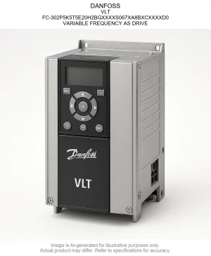 DANFOSS; VLT; FC-302P5K5T5E20H2BGXXXXS067XA8BXCXXXXD0; VARIABLE FREQUENCY AS DRIVE