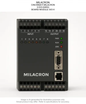 MILACRON; CINCINNATI MILACRON; 3-533-0265G; BOARD MODULE SIO-II