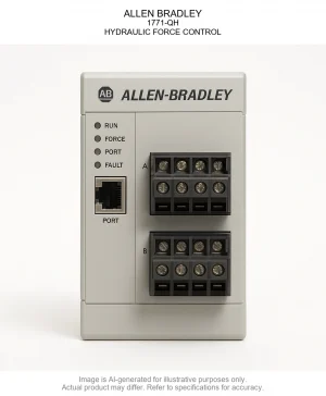 ALLEN BRADLEY; 1771-QH; HYDRAULIC FORCE CONTROL