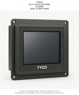 TYCO; ELO TOUCH SYSTEMS; E126096; 2202L 22-INCH WIDE