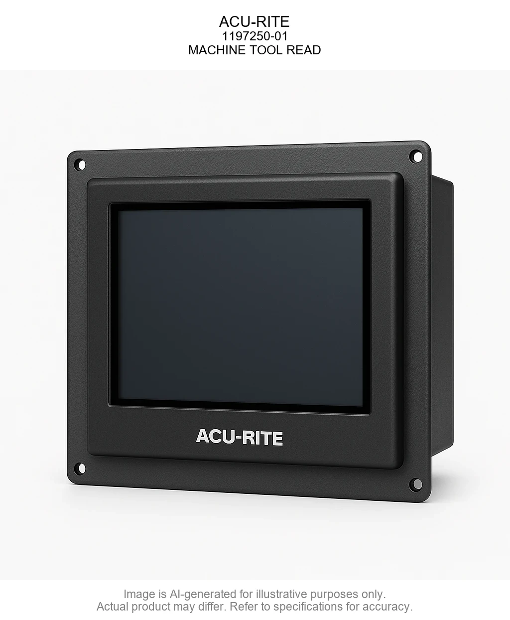 ACU-RITE; 1197250-01; MACHINE TOOL READ