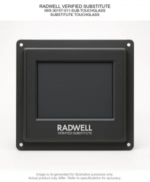 RADWELL VERIFIED SUBSTITUTE; HIS-ML-19-STAF-SUB-TOUCHGLASS; SUBSTITUTE TOUCHGLASS