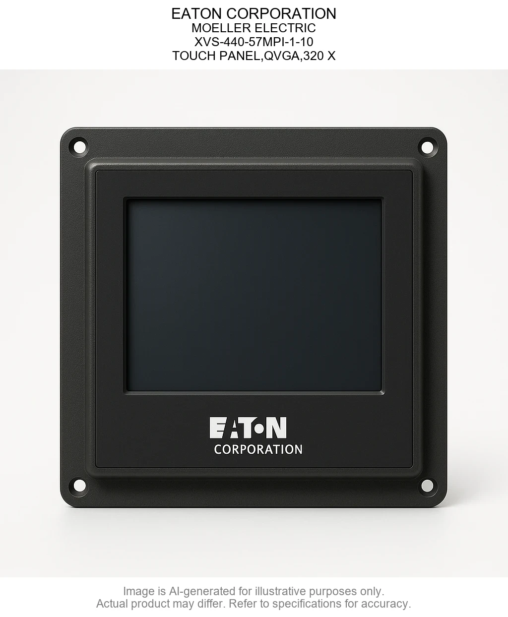 EATON CORPORATION; MOELLER ELECTRIC; XVS-440-57MPI-1-10; TOUCH PANEL